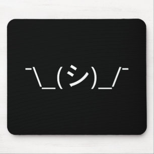 Oops Shrug Emoticon Ø\_(シ_/ Japanisch Kaomoji Mousepad