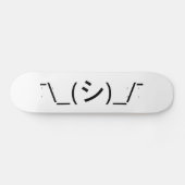 Oops Shrug Emoticon Ø\_(シ_/ Japanisch Kaomoji Skateboard (Horizontal)