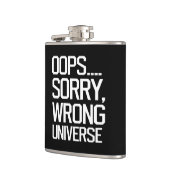 Oops, Sorry - Falsches Universum Flachmann (Links)