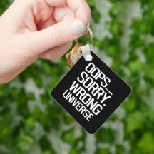 Oops, Sorry - Falsches Universum