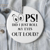 Oops tat ich rolle gerade meine Augen heraus Loud Button (Beispiel)