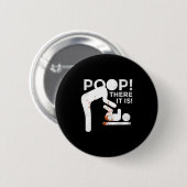 Op There It Is Mom Dad Baby Diaper Changing Funny  Button (Vorne & Hinten)