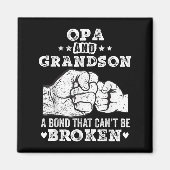 Opa And Grandson A Bond That Cant Be Broken Grandp Magnet (Vorne)