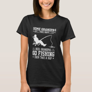 Opa angelt und hält dann ein Nickerchen Fischer T-Shirt