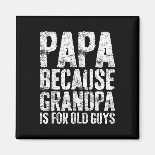 Opa Art for Men Großvater Papa Paradies Vater Magnet (Vorne)