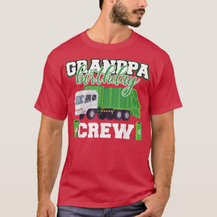 Opa Birthday Crew Garbage Truck Familie Matchin T-Shirt