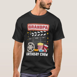 Opa Birthday Crew Movie Night Theme Matching P T-Shirt