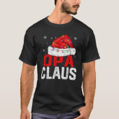 OPA Claus Funny Xmas Familie Matching Großpa Chris T-Shirt (Vorderseite)