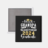 Opa eines Valedictorian Cl 2024 Abschluss Magnet (Vorderseite/Rückseite)