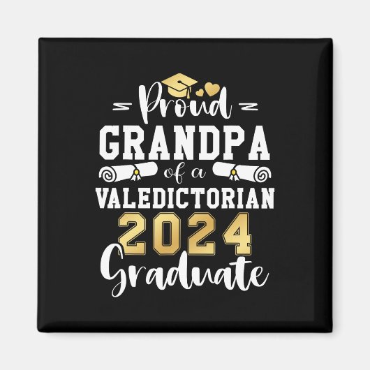 Opa eines Valedictorian Cl 2024 Abschluss Magnet (Vorne)