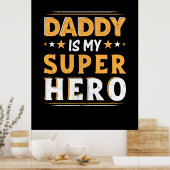 Opa-Geschenk | Daddy ist mein Super-Held Poster (Küche)