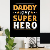 Opa-Geschenk | Daddy ist mein Super-Held Poster (Heimbüro)