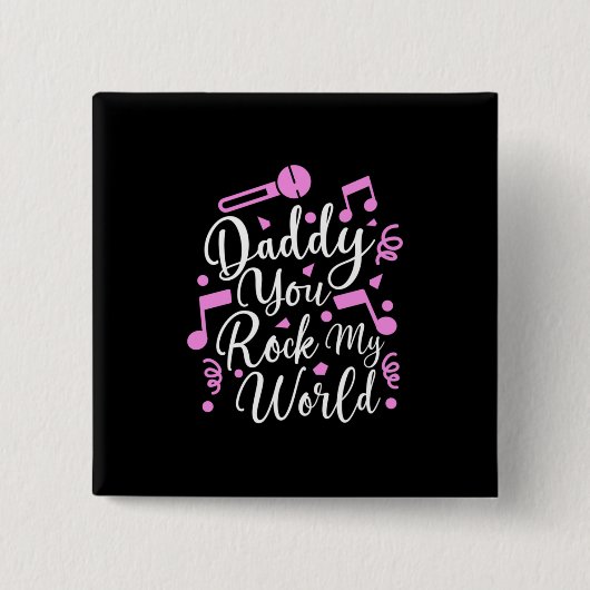 Opa-Geschenk | Daddy You Rock My World Button (Vorderseite)