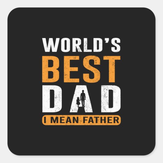 Opa-Geschenk | I Gemein Vater Quadratischer Aufkleber (Vorderseite)