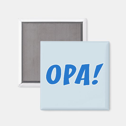 Opa Gria Celebration Magnet (Vorderseite/Rückseite)