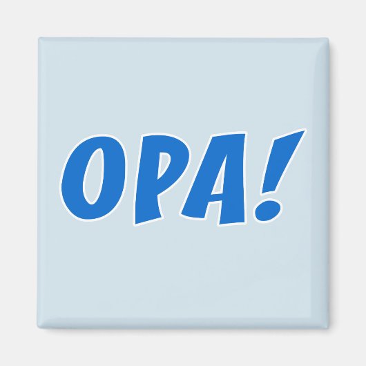 Opa Gria Celebration Magnet (Vorne)