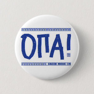 OPA! Griechischer Modus On: Funny Greece Souvenir Button