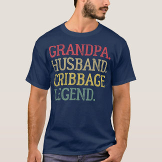 Opa Husband Cribbage Legend Vintag Cribbage B T-Shirt