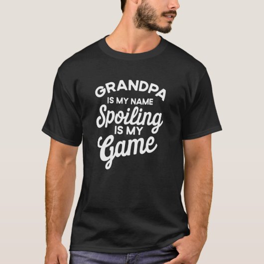 Opa ist mein Name, ich heiße, ist mein Game Großva T-Shirt (Vorderseite)