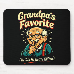 Opa Lieblingswitz Er sagte mir ich soll ihn dir ni Mousepad