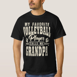 Opa Mein Lieblings-Volleyballspieler ruft mich an T-Shirt