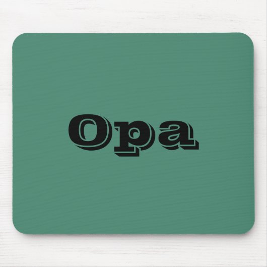 "Opa" Mousepad (Vorne)