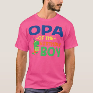 Opa of the Birthday for Boy Saurus Rex Dinosaur Pa T-Shirt