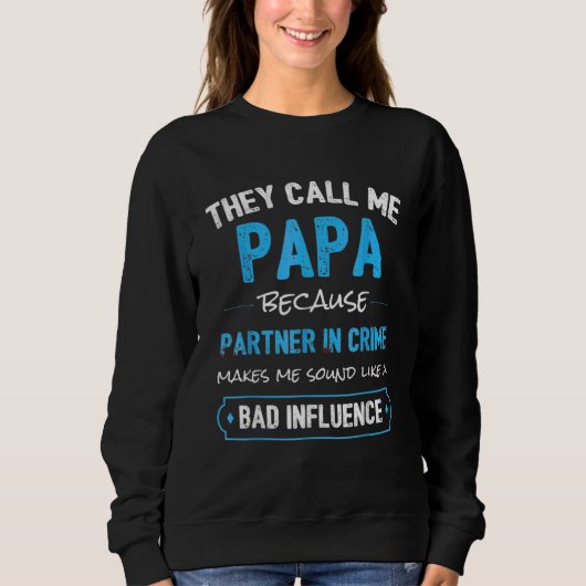Opa Papa Komplize Sweatshirt (Vorderseite)