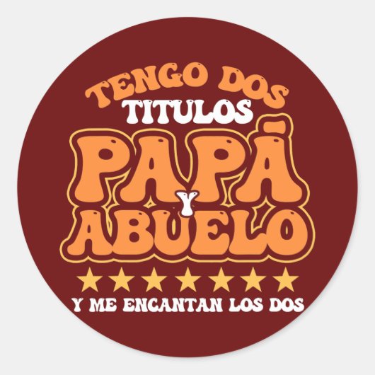 Opa Tengo Dos Titulos Papa Abuelo Y me Runder Aufkleber (Vorderseite)