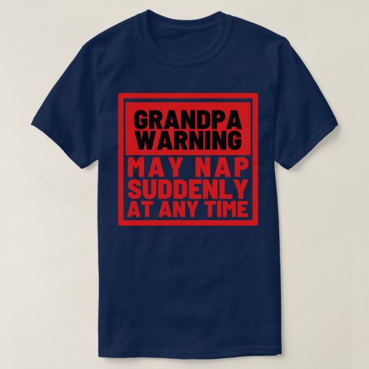 Opa-Warnung kann zu jedem Zeitpunkt 3 plötzlich Ni T-Shirt (Design vorne)