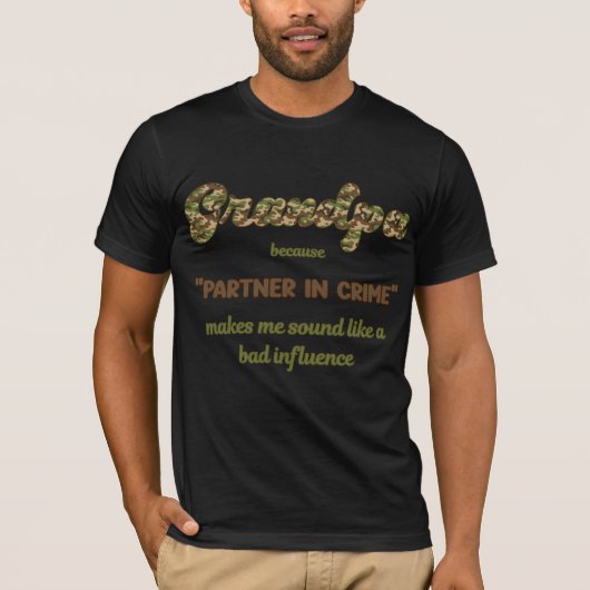 Opa Weil Komplize Lustig Tarnmuster T-Shirt (Vorderseite)
