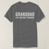 Opa wie Papa nur grander TShirt (Design vorne)