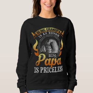 Opa zu sein ist eine Ehre, Papa zu sein, ist unbez Sweatshirt