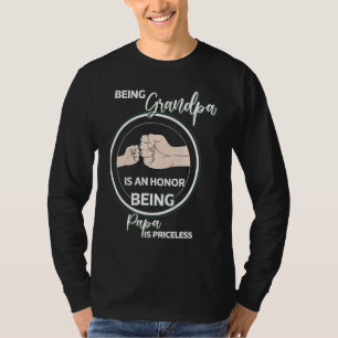 Opa zu sein ist eine Ehre, Papa zu sein ist unbeza T-Shirt