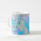 Opal Glitter Sie glaubte, sie könnte Abschluss Kaffeetasse (Vorderseite Links)