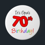 Opas 70. Geburtstagspartei - Deutscher Opa-Opa-But Button<br><div class="desc">Es ist Opa's 70. Geburtstag Spaß und bunt,  Party-Button! Ideal,  um den 70. Geburtstag eines Großvaters zu feiern. Ein deutscher Opa wird lächeln,  wenn er seine Gäste mit diesem festlichen Knopf für sein siebzigstes Party!</div>