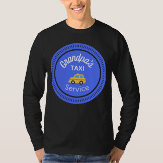 Opa's Taxi Service T - Shirt