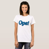 Ope! Frauentee T-Shirt (Vorne ganz)