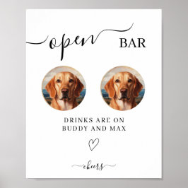 Open Bar Dog-Zeichen, Pet Foto Drink-Zeichen für H Poster