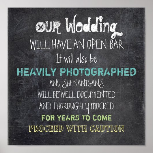 Open Bar Wedding Sign Vorsicht Funny Poster (Vorne)