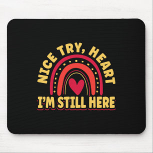 Open Heart Operation Byp Bewusstsein Herz ich nie Mousepad