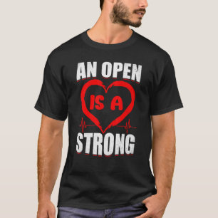 Open Heart Operation Survivor Bypass CHD Patient H T-Shirt