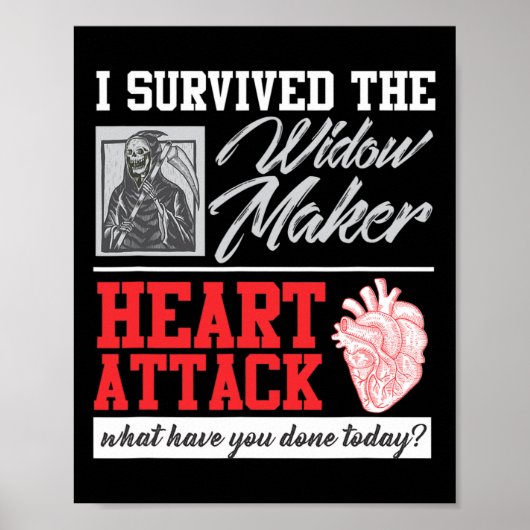 Open Heart Operation Survivor Widow Maker Heart At Poster (Vorne)