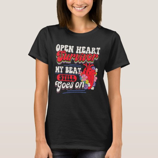 Open Heart Surgery Bypass Awareness Heart There Is T-Shirt (Vorderseite)