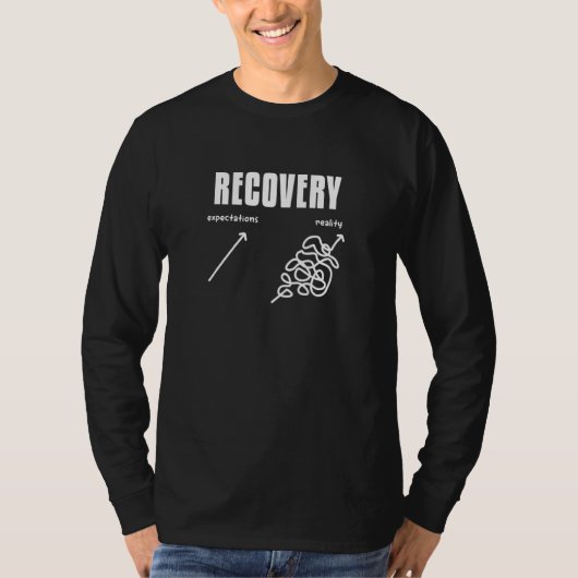 Open Heart Surgery Recovery Expectations Reality G T-Shirt (Vorderseite)