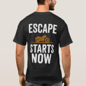 Open Road Escape Starts Now T-Shirt (Rückseite)