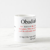 Open Source Translation Obadiah 1:15 Tasse (Mittel)