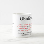 Open Source Translation Obadiah 1:20 Tasse (Mittel)