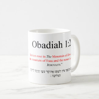 Open Source Translation Obadiah 1:21 Tasse