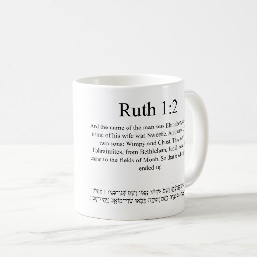 Open Source Translation Ruth 1:2 Kaffeetasse (VorderseiteRechts)